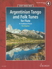 Schott World Music: Argentinian Tango and Folk Tunes for Flute + Audio Online